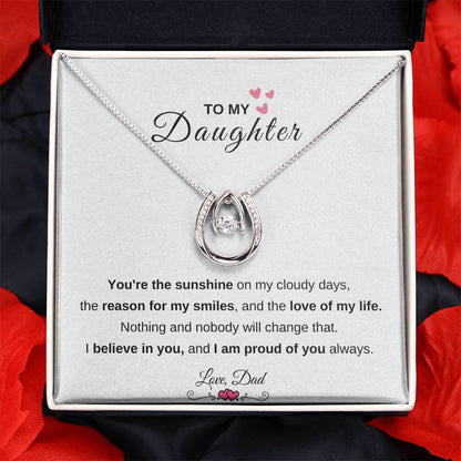 My Daughter, Gift From Dad, Inspirational Strength Gift, Daughter Necklace, Lucky in Love  (Yellow & White Gold Variants)