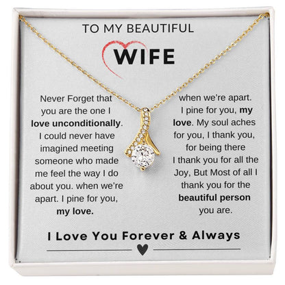 My Wife, Gift From Husband, Love, Emotional Feeling, To My Beautiful Wife. Wife Necklace, Alluring Beauty Necklace (Yellow & White Gold Variants)