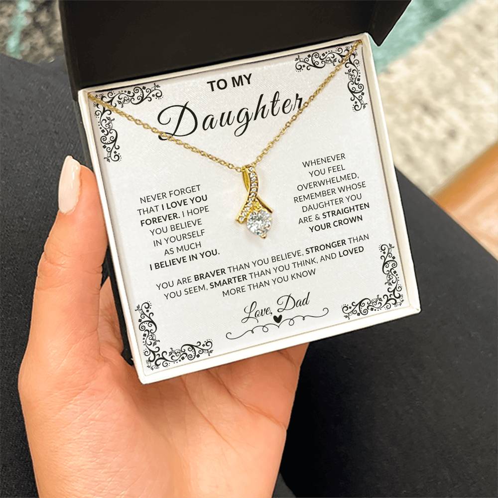 My Daughter, Gift From Dad, Inspirational Strength Gift, Daughter Necklace, Alluring Beauty Necklace (Yellow & White Gold Variants)