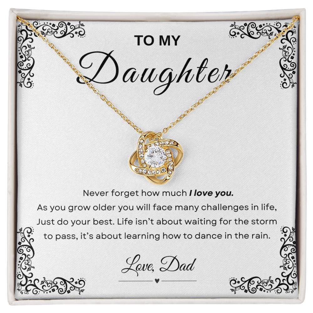 My Daughter, Gift From Dad, Inspirational Strength Gift, Daughter Necklace, Love Knot Necklace (Yellow & White Gold Variants)