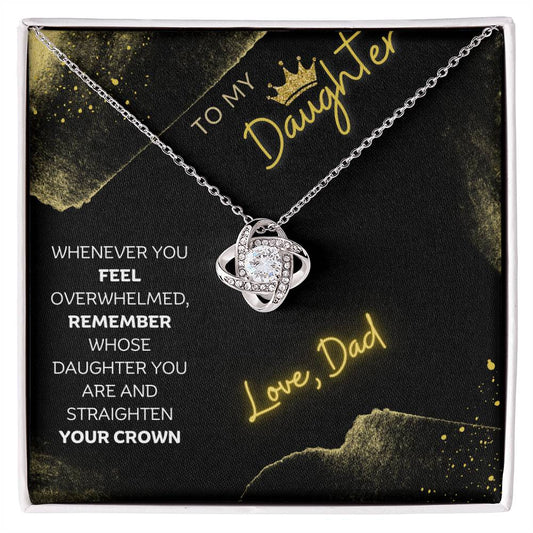 My Daughter, Gift From Dad, Inspirational Strength Gift, Daughter Necklace, Love Knot Necklace (Yellow & White Gold Variants)