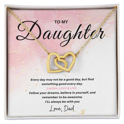 My Daughter, Gift From Dad, Inspirational Strength Gift, Daughter Necklace, Interlocking Hearts Necklace (Yellow & White Gold Variants)