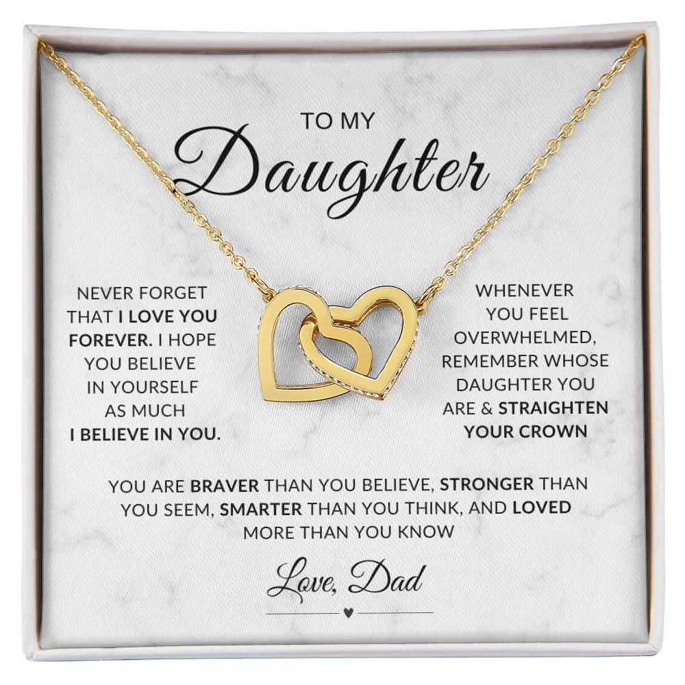 My Daughter, Gift From Dad, Inspirational Strength Gift, Daughter Necklace, Interlocking Hearts Necklace (Yellow & White Gold Variants)