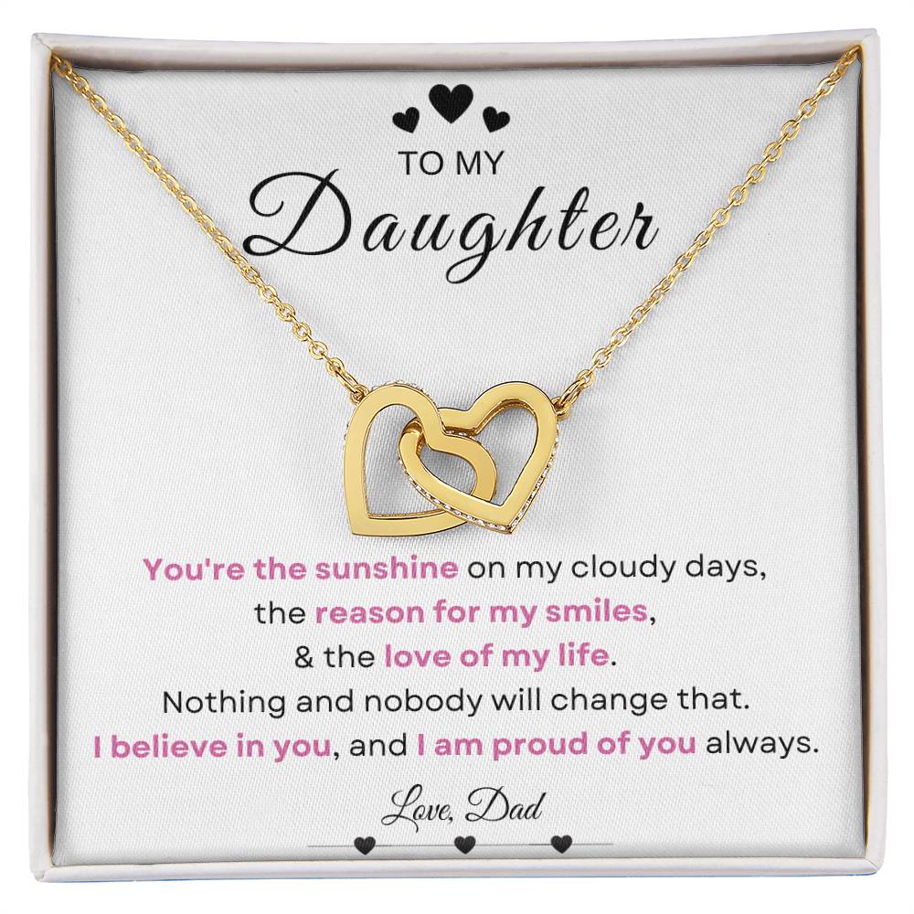 My Daughter, Gift From Dad, Inspirational Strength Gift, Daughter Necklace, Interlocking Hearts Necklace (Yellow & White Gold Variants)