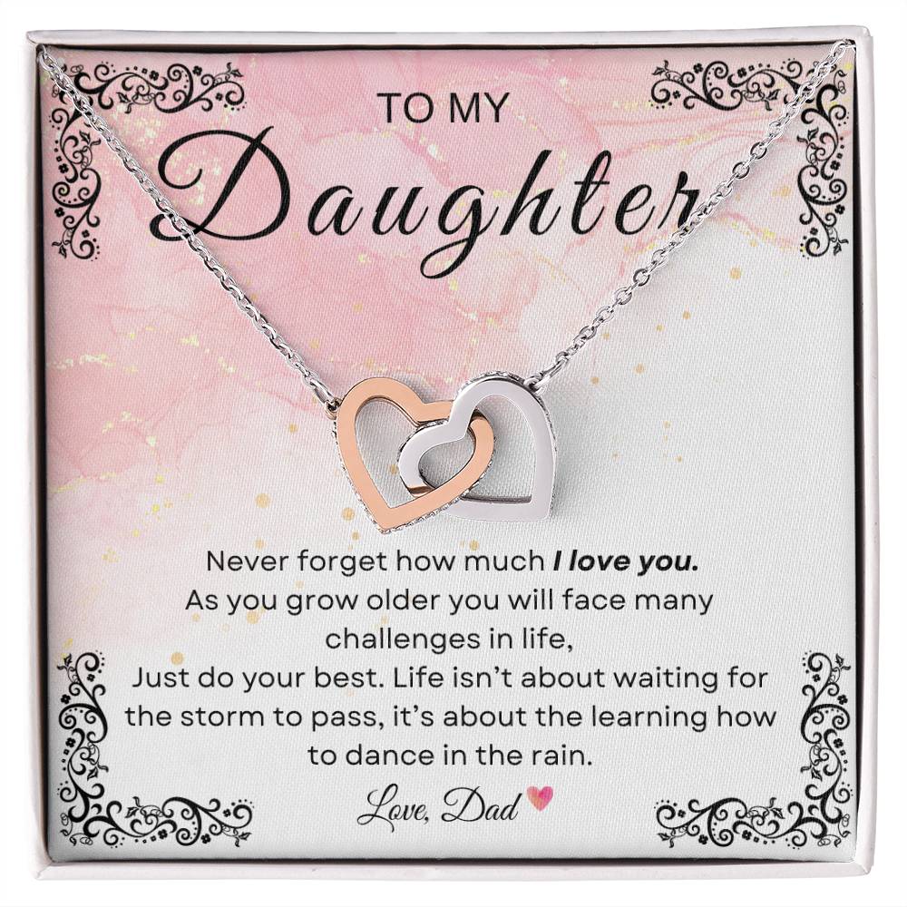 My Daughter, Gift From Dad, Inspirational Strength Gift, Daughter Necklace, Interlocking Hearts Necklace(Yellow & White Gold Variants)